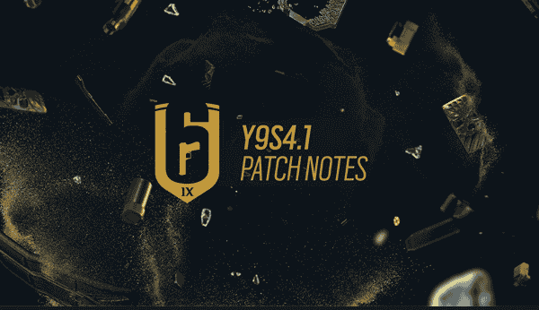 Rainbow Six Siege Update 2.90 Patch Notes (Y9S4.1) for PS4, PC and Xbox